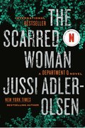 The Scarred Woman: A Department Q Novel
