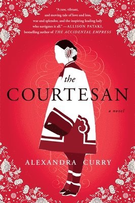 Alexandra Curry - The Courtesan, Häftad