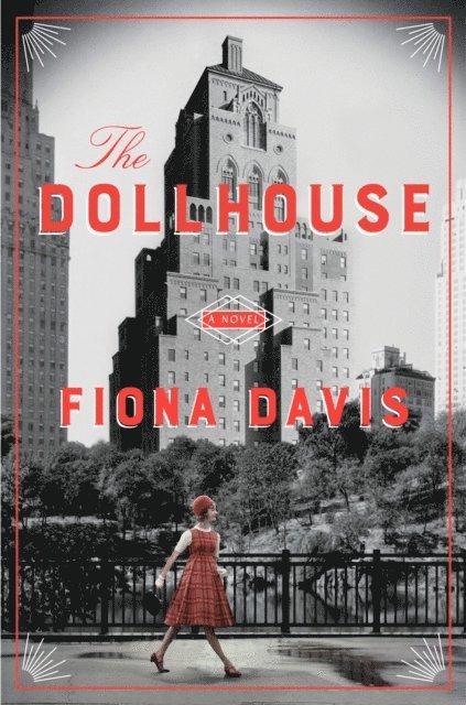 Fiona Davis - Dollhouse, E-bok
