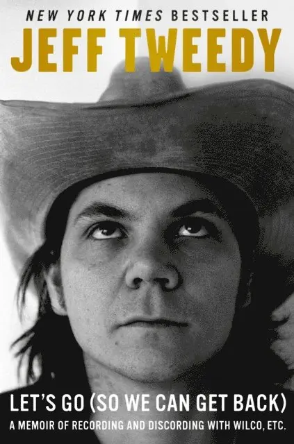 Jeff Tweedy - Let's Go (So We Can Get Back), E-bok. Tillgänglighet: Lägg i varukorg