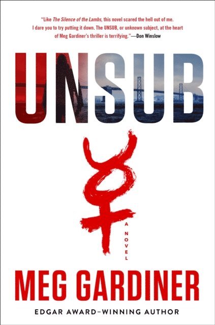 Meg Gardiner - UNSUB, E-bok