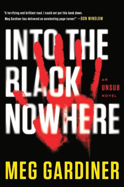 Meg Gardiner - Into the Black Nowhere, E-bok