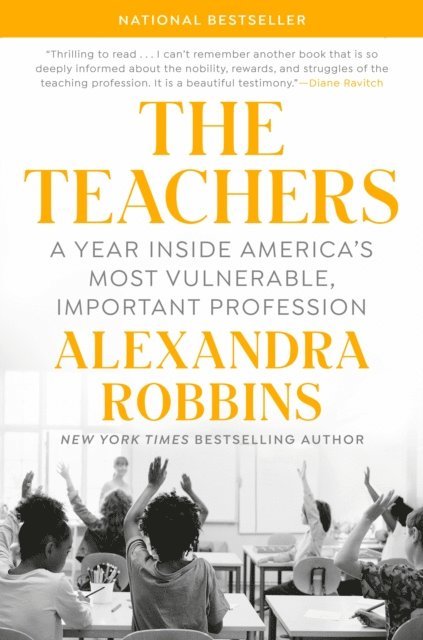 Alexandra Robbins - Teachers, E-bok