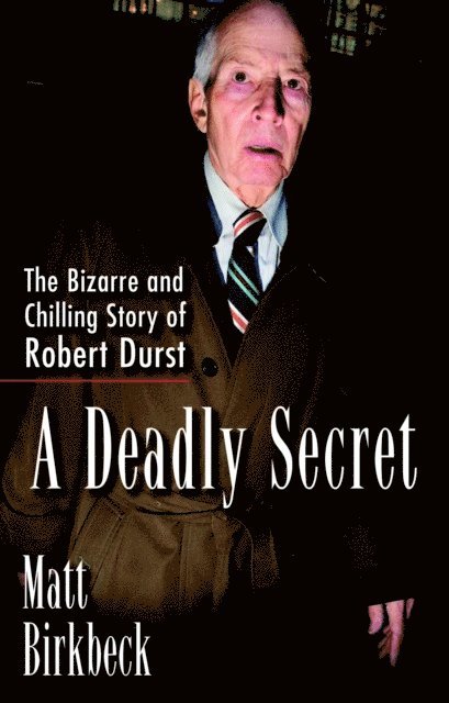 Matt Birkbeck - Deadly Secret, E-bok
