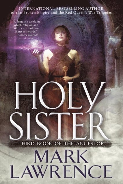 Mark Lawrence - Holy Sister, E-bok