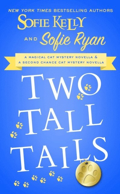 Sofie Ryan, Sofie Kelly - Two Tall Tails, E-bok