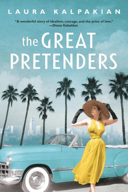 Laura Kalpakian - Great Pretenders, E-bok. Tillgänglighet: Lägg i varukorg