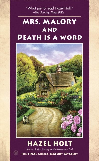Hazel Holt - Mrs. Malory and Death Is a Word, E-bok
