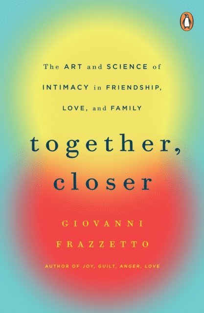 Giovanni Frazzetto - Together, Closer, E-bok. Tillgänglighet: Lägg i varukorg