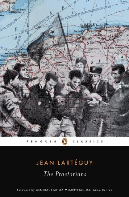 Jean Larteguy - Praetorians, E-bok