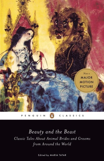Maria Tatar - Beauty and the Beast, E-bok