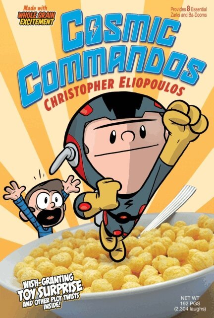 Christopher Eliopoulos - Cosmic Commandos, E-bok