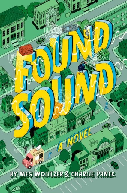 Charlie Panek, Meg Wolitzer - Found Sound, E-bok