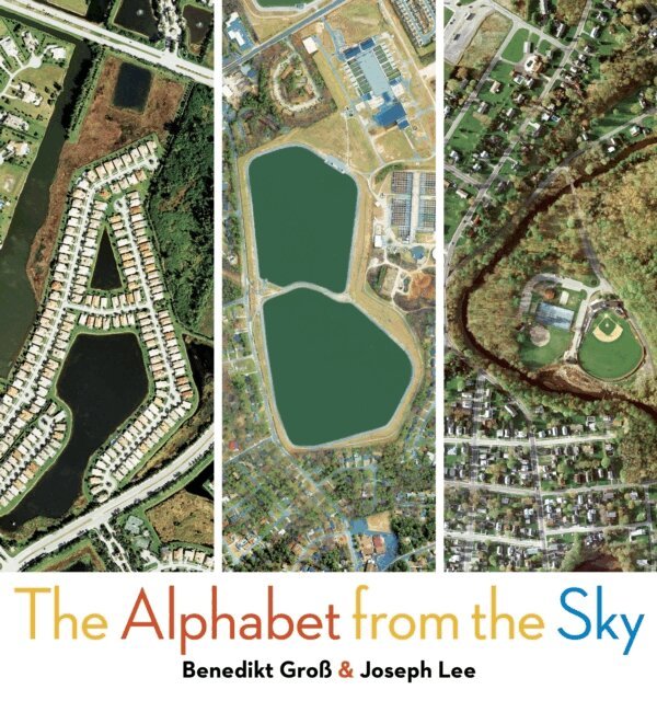 Joey Lee, Benedikt Gross - ABC: The Alphabet from the Sky, E-bok