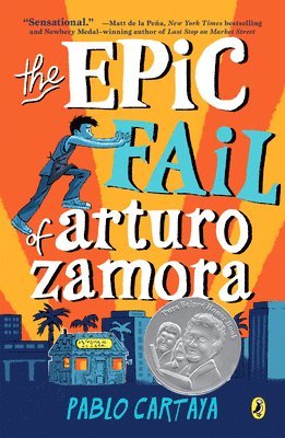 Pablo Cartaya - The Epic Fail of Arturo Zamora, Häftad