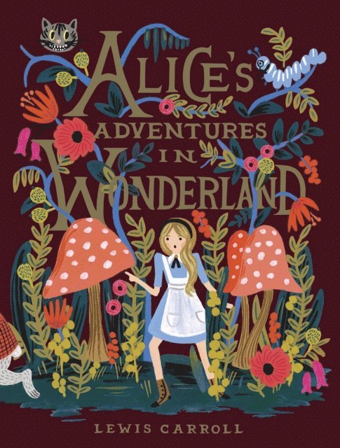 Lewis Carroll - Alice's Adventures in Wonderland, E-bok