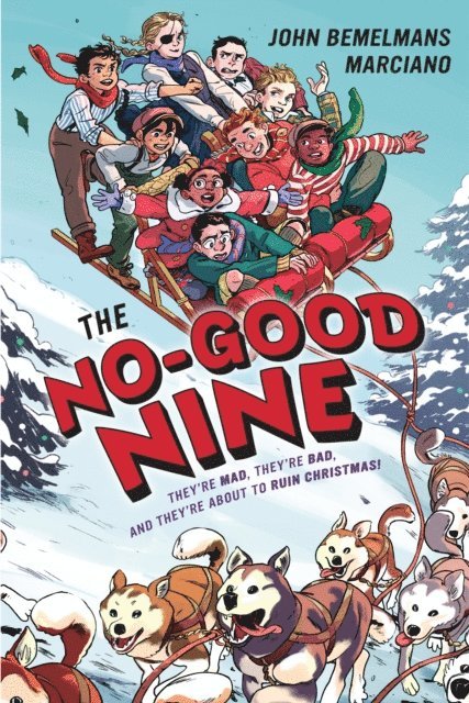 John Bemelmans Marciano - No-Good Nine, E-bok
