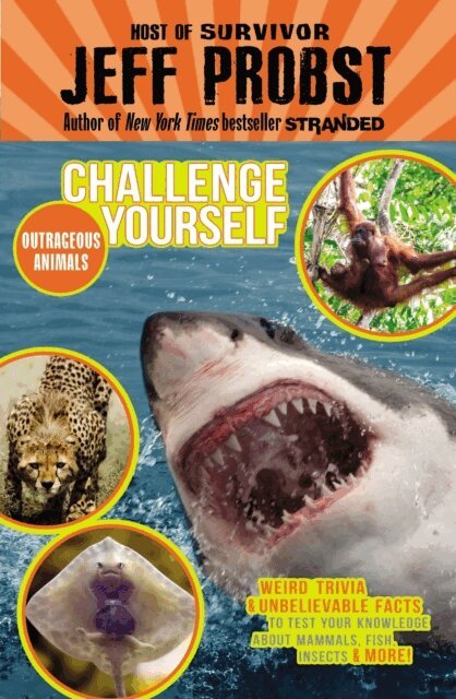 Jeff Probst - Outrageous Animals, E-bok