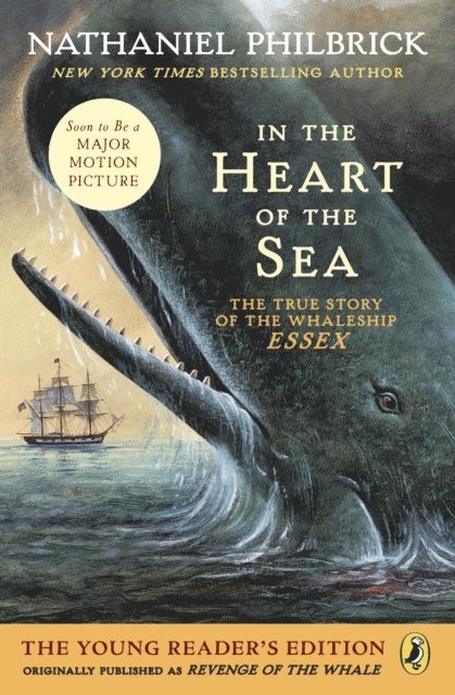 Nathaniel Philbrick - In the Heart of the Sea (Young Readers Edition), E-bok