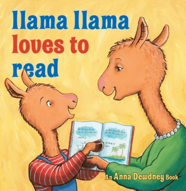 Reed Duncan, Anna Dewdney - Llama Llama Loves to Read, E-bok
