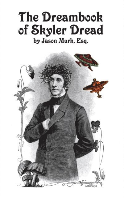 Jason Murk - Dreambook of Skyler Dread, E-bok