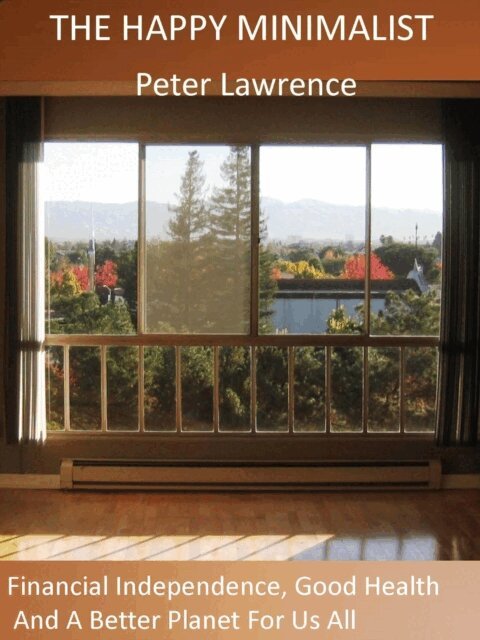 Peter Lawrence - Happy Minimalist, E-bok