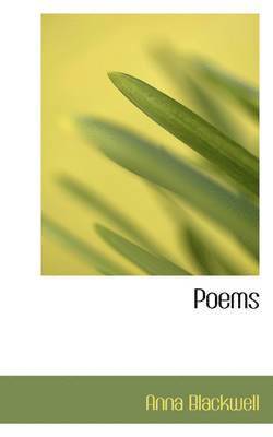 Anna Blackwell - Poems, Inbunden