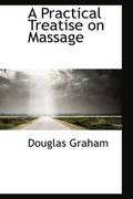 A Practical Treatise on Massage