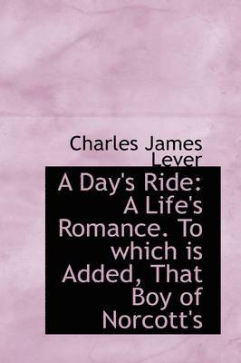 Charles James Lever - Day's Ride, Inbunden