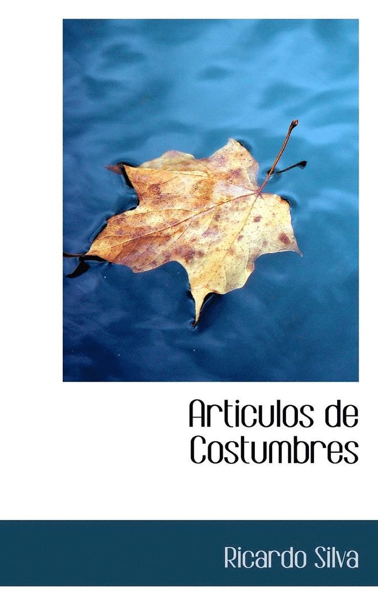 Ricardo Silva - Articulos de Costumbres, Häftad