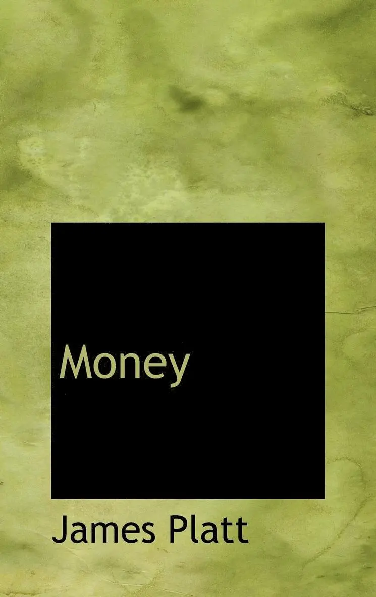 James Platt - Money, Inbunden. Tillgänglighet: Lägg i varukorg