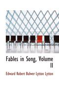 Fables in Song, Volume II