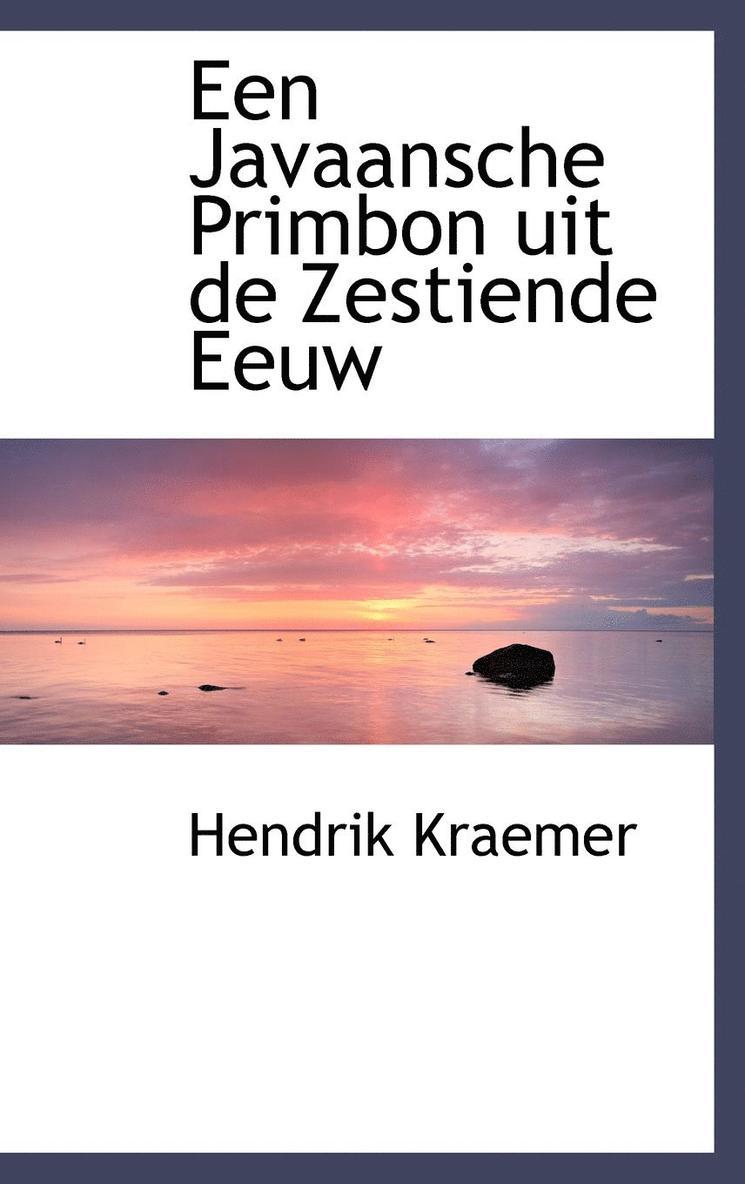 Hendrik Kraemer - Een Javaansche Primbon uit de Zestiende Eeuw, Inbunden