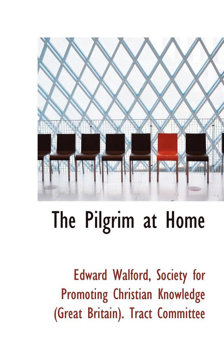 Pilgrim at Home