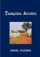 TRANQUERA ABIERTA