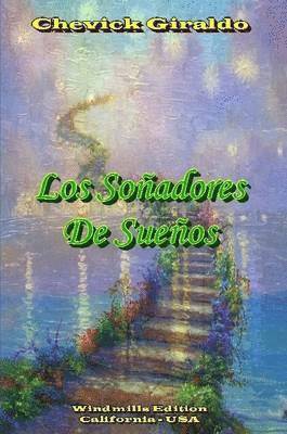 Chevick Giraldo - Sonadores De Suenos, Häftad