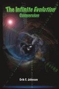 The Infinite Evolution - Conversion