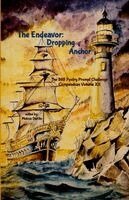 Melissa Davilio - The Endeavor: Dropping Anchor: The 365 Poetry Prompt Challenge Compendium- Volume XII, Häftad. Tillgänglighet: Lägg i varukorg
