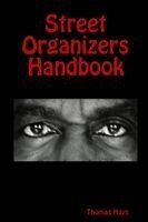 Thomas Hays - Street Organizers Handbook, Häftad