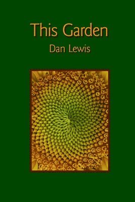 Dan Lewis - This Garden, Häftad