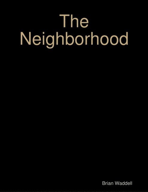 Brian Waddell - Neighborhood, E-bok. Tillgänglighet: Lägg i varukorg