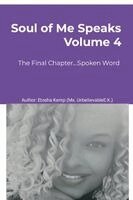 Etosha Kemp - Soul of Me Speaks, Volume 4, Häftad. Tillgänglighet: Lägg i varukorg