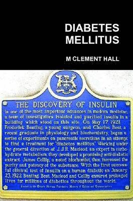 M CLEMENT HALL - Diabetes Mellitus, Häftad. Tillgänglighet: Lägg i varukorg