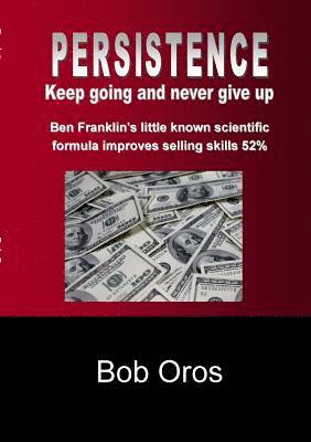 Bob Oros - Persistence, Häftad