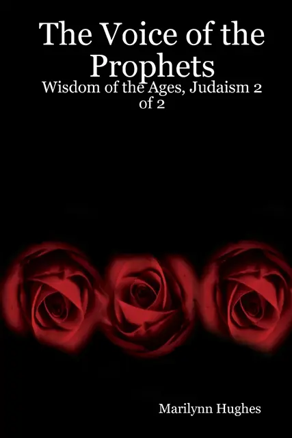 Marilynn Hughes - Voice of the Prophets: Wisdom of the Ages, Judaism 2 of 2, E-bok. Tillgänglighet: Lägg i varukorg