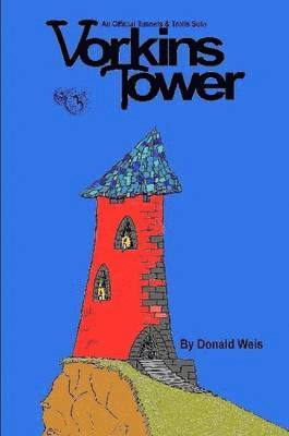 Donald Weis - Vorkins Tower, Häftad. Tillgänglighet: Lägg i varukorg