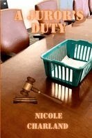Nicole Charland, Taylor Jaeger - Juror's Duty, Häftad. Tillgänglighet: Lägg i varukorg