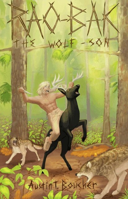 Austin Boucher - Rao-Bak: The Wolf-Son, E-bok