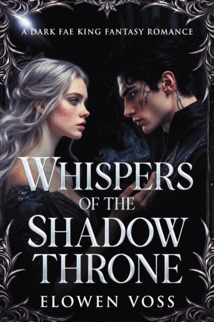 Elowen Voss - Whispers of the Shadow Throne, E-bok