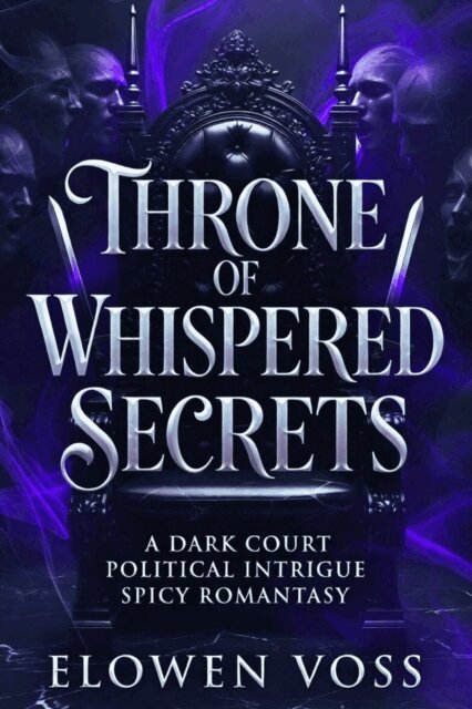 Elowen Voss - Throne Of Whispered Secrets, E-bok